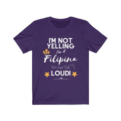 "I'm Not Yelling" - Funny Filipina Women's T-shirt T-Shirt Team Purple L 