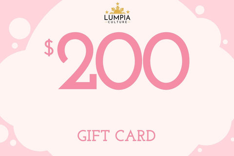 Lumpia Culture™ Digital Gift Card - Instant Email Delivery $200.00 