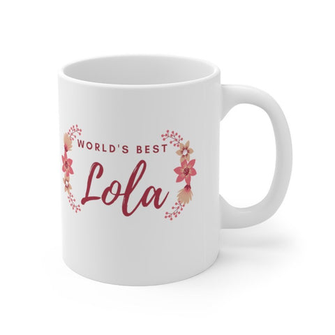 "World's Best Lola" - Mug 11oz Mug 11oz 