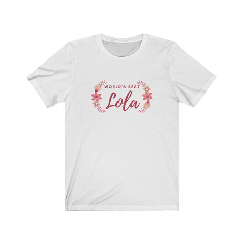 "World's Best Lola" T-shirt - Unisex T-Shirt White L 