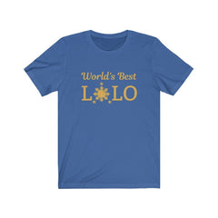 World's Greatest Lolo - Funny Filipino T-shirt - Unisex T-Shirt True Royal L 