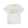 Image of World's Greatest Lolo - Funny Filipino T-shirt - Unisex T-Shirt White XS 